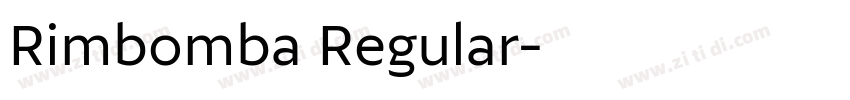 Rimbomba Regular字体转换 Rimbomba Regular字体转换